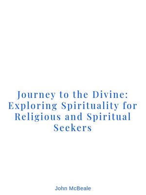 cover image of Journey to the Divine